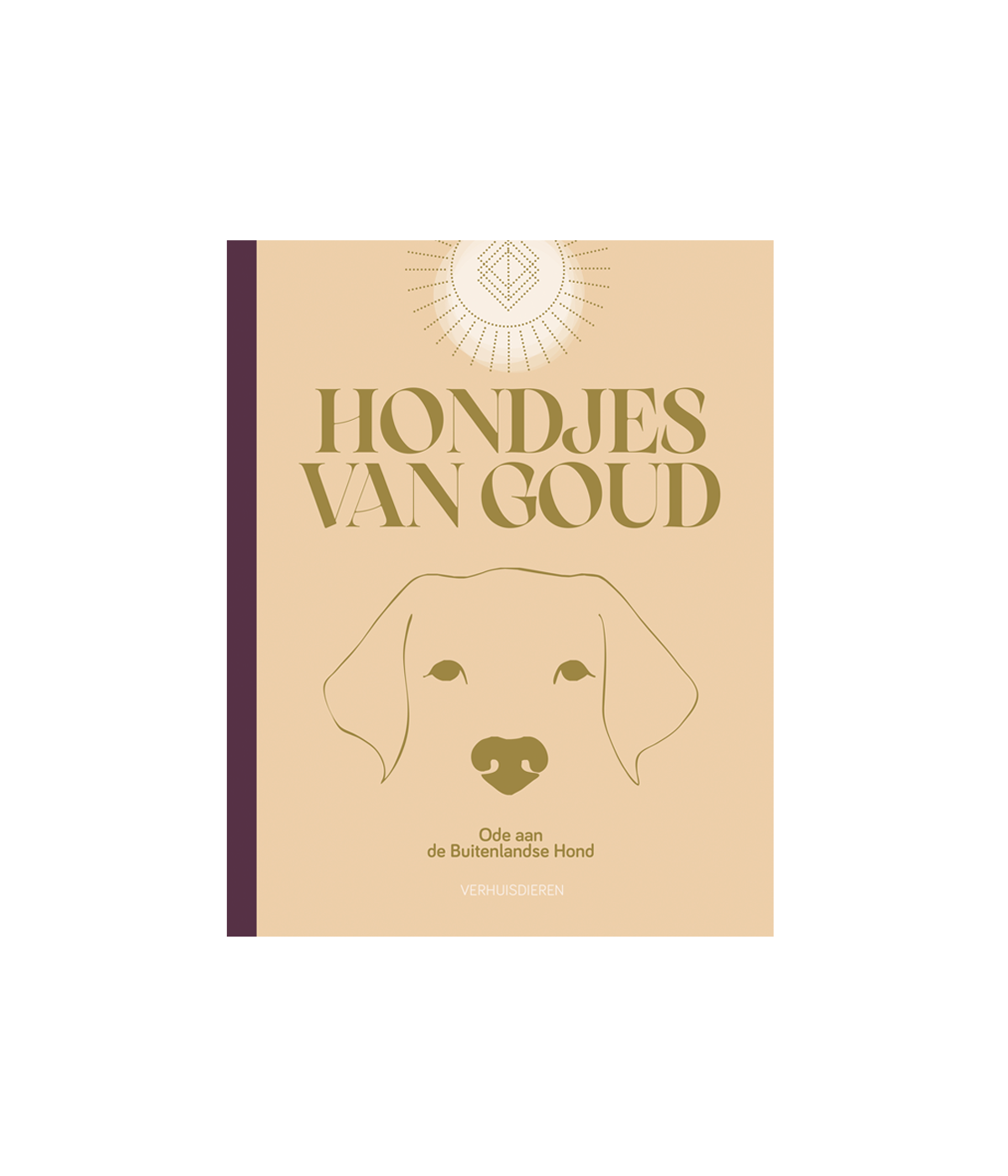 Boek: Hondjes van Goud - Ode aan de Buitenlandse Hond